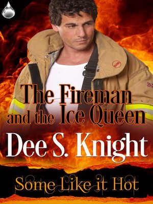 cover image of The Fireman and the Ice Queen